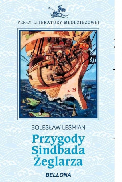 Przygody Sindbada Żeglarza - Bolesław 	Leśmian | okładka