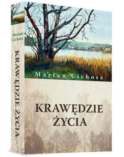 Krawędzie życia - Marian Cichosz | okładka