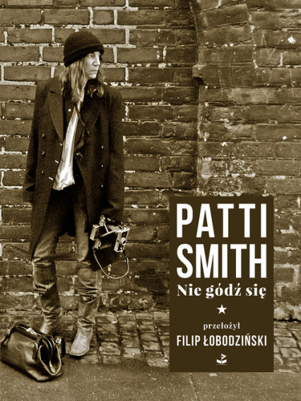 Nie gódź się - Patti Smith | okładka