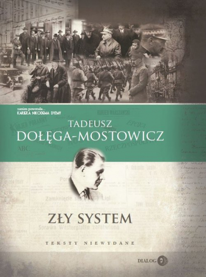 Zły system Teksty niewydane - Dołęga-Mostowicz Tadeusz | okładka