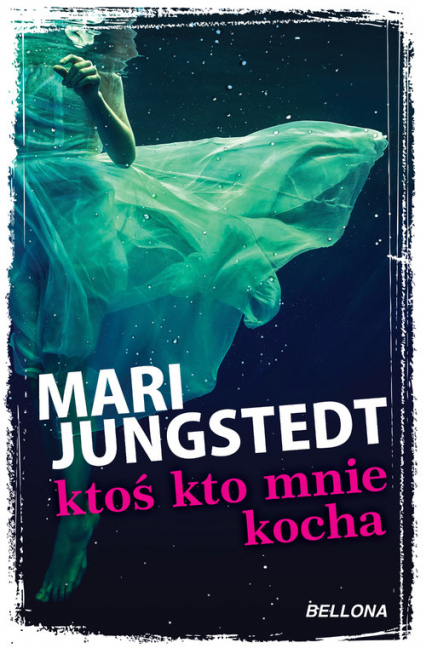 Ktoś kto mnie kocha - Jungstedt Mari | okładka