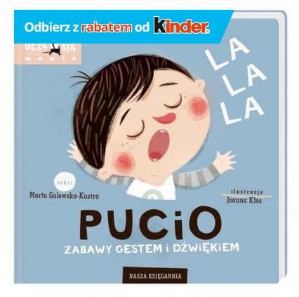 Pucio Zabawy gestem i dźwiękiem - Marta Galewska-Kustra | okładka