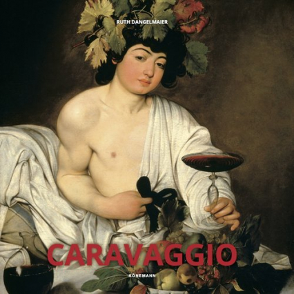 Caravaggio - Ruth Dangelmaier | okładka