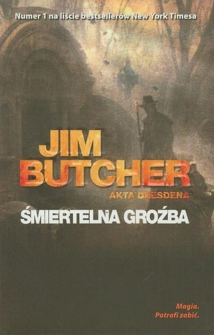 Śmiertelna groźba Akta Dresdena - Jim Butcher | okładka