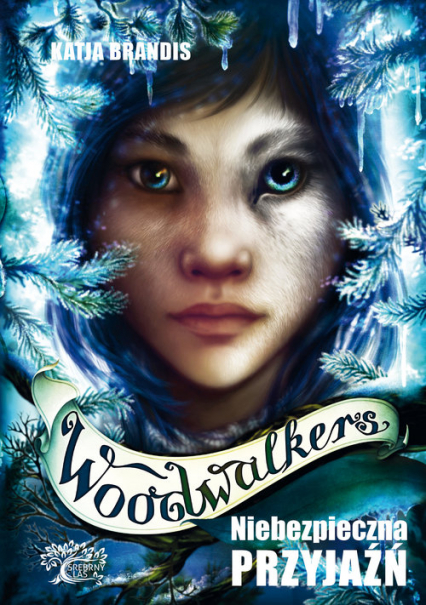 Woodwalkers Tom 2 Niebezpieczna przyjaźń - Katja Brandis | okładka