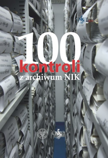 100 kontroli z archiwum NIK -  | okładka
