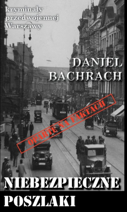 Niebezpieczne poszlaki - Daniel Bachrach | okładka