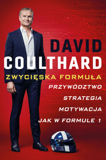 Zwycięska Formuła Przywództwo, strategia, motywacja jak w Formule 1 - David Coulthard | okładka