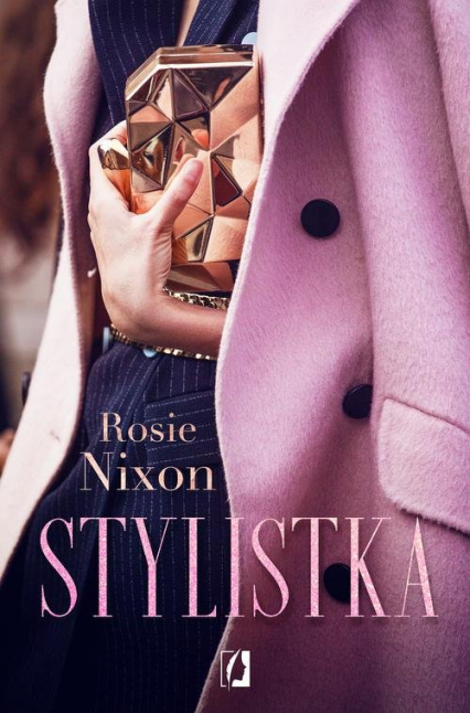 Stylistka - Rosie Nixon | okładka