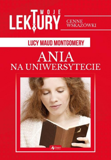 Ania na uniwersytecie - Lucy Maud Montgomery | okładka
