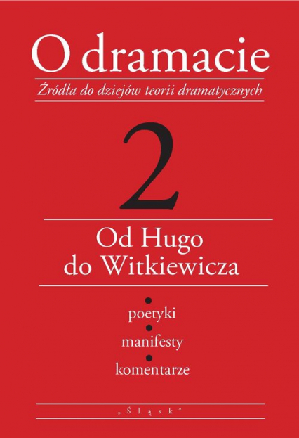 O dramacie Tom 2 Od Hugo do Witkiewicza - Eleonora Udalska | okładka
