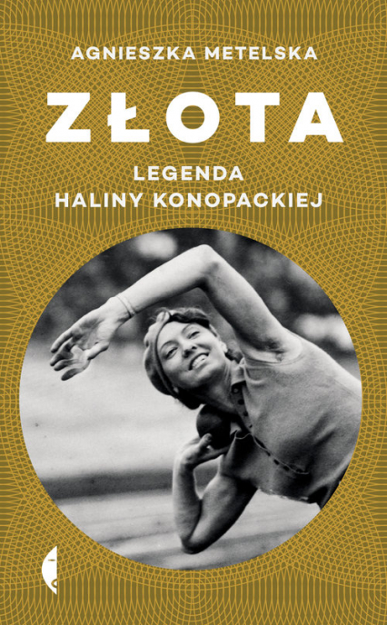 Złota Legenda Haliny Konopackiej - Agnieszka Metelska | okładka