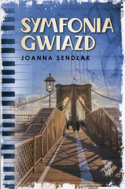 Symfonia gwiazd - Joanna Sendlak | okładka