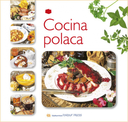 Kuchnia polska wersja hiszpańska - Byszewska Izabella | okładka