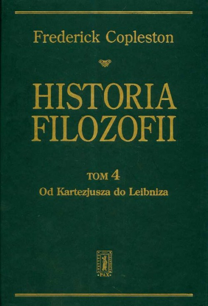 Historia filozofii Tom 4 Od Kartezjusza do Leibniza - Frederick Copleston | okładka