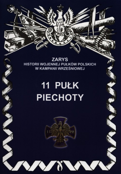 11 Pułk Piechoty - Leszek Szostek | okładka