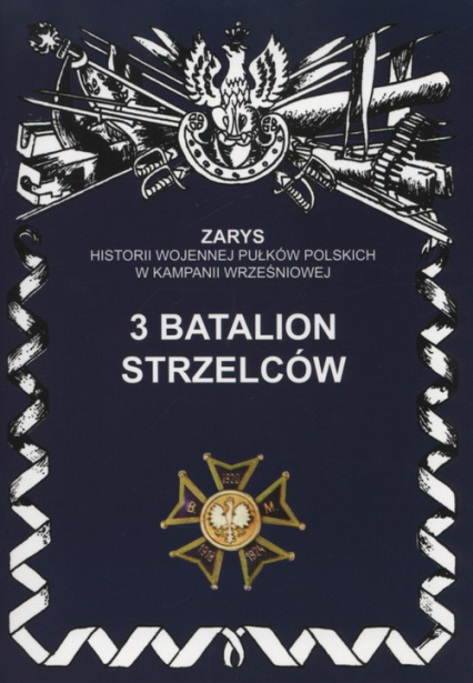 3 batalion strzelców - Dariusz Prokopiuk | okładka