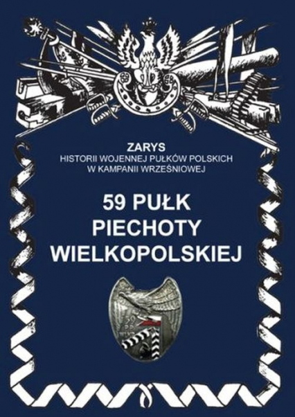 59 pułk piechoty wielkopolskiej - Przemysław Dymek | okładka