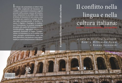 Il conflitto nella lingua e nella cultura italiana: analisi, interpretazioni, prospettive -  | okładka