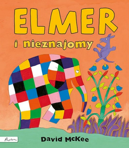 Elmer i nieznajomy - David McKee | okładka