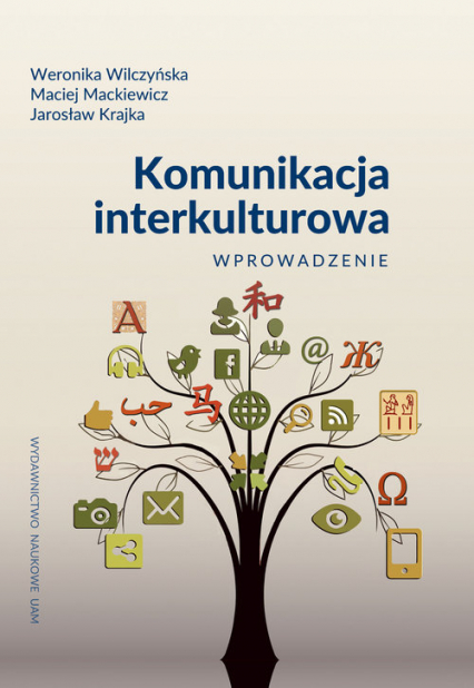 Komunikacja interkulturowa Wprowadzenie - Krajka Jarosław, Mackiewicz Maciej, Wilczyńska Weronika | okładka