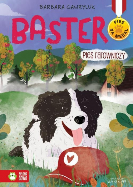 Pies na medal Baster Pies ratowniczy Tom 6 - Barbara Gawryluk | okładka