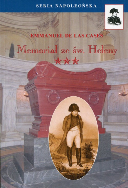 Memoriał ze Św. Heleny Tom 3 - De Las Cases Emmanuel | okładka