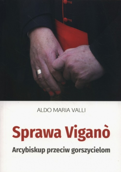 Sprawa Vigano - Aldo Maria Valli | okładka