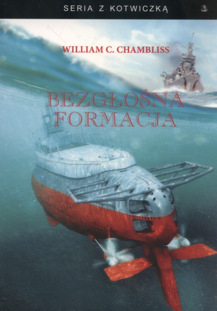 Bezgłośna formacja - Chambliss William C. | okładka