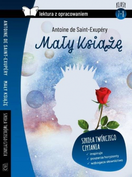 Mały Książę Lektura z opracowaniem - Antoine de Saint-Exupery | okładka