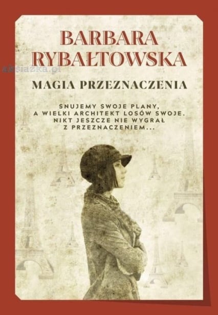 Magia przeznaczenia - Barbara Rybałtowska | okładka