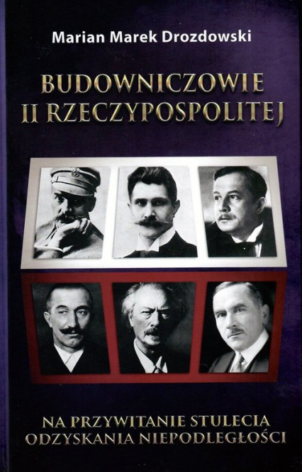 Budowniczowie II Rzeczypospolitej - Drozdowski Marian M. | okładka
