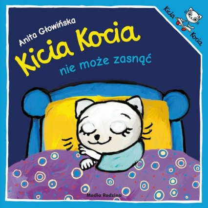 Kicia Kocia nie może zasnąć - Anita Głowińska | okładka