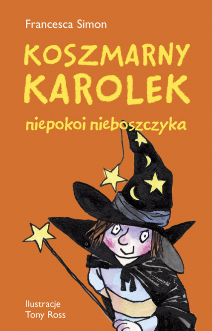 Koszmarny Karolek niepokoi nieboszczyka - Francesca Simon | okładka