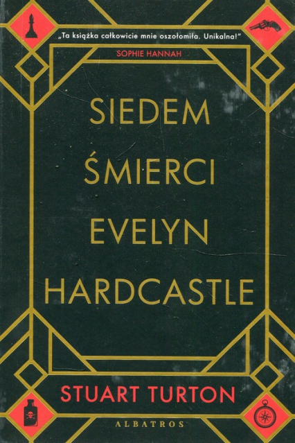 Siedem śmierci Evelyn Hardcastle - Stuart Turton | okładka