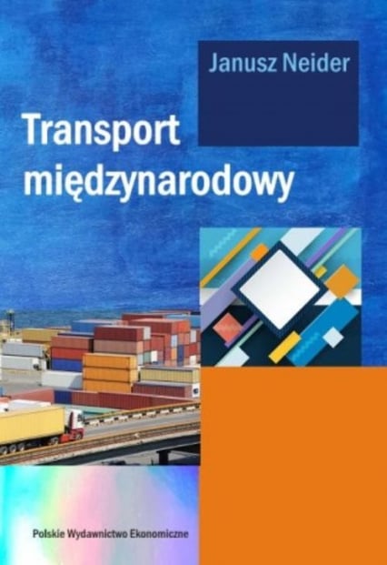 Transport międzynarodowy - Janusz Neider | okładka