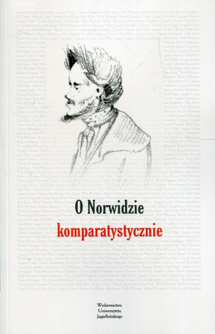 O Norwidzie komparatystycznie - Magdalena Siwiec | okładka