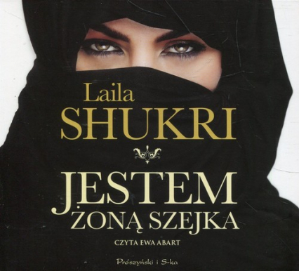 Jestem żoną szejka (Audiobook) - Laila Shukri | okładka