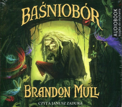 Baśniobór (Audiobook) - Brandon Mull | okładka