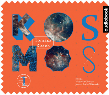 Kosmos (audiobook na płycie CD) - Tomasz Rożek | okładka