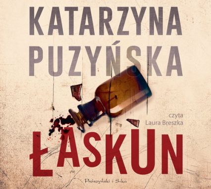 Łaskun - Katarzyna Puzyńska | okładka