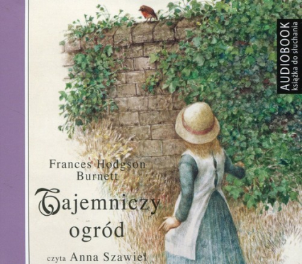 Tajeminczy ogród (Audiobook) - Frances Hodgson-Burnett | okładka