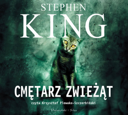 Cmętarz zwieżąt (audiobook) - Stephen King | okładka