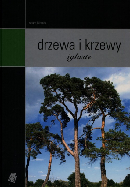 Drzewa i krzewy iglaste - Adam Marosz | okładka