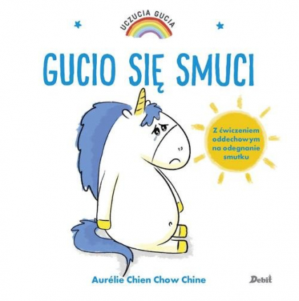 Uczucia Gucia Gucio się smuci - Chien Aurelie, Chine Chow | okładka