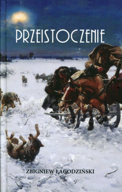 Przeistoczenie - Zbigniew Łagodziński | okładka