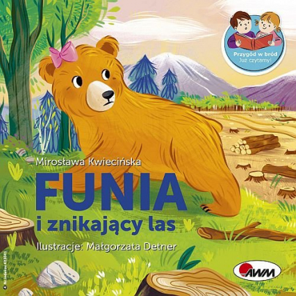 Funia i znikajacy las - Kwiecińska Mirosława | okładka