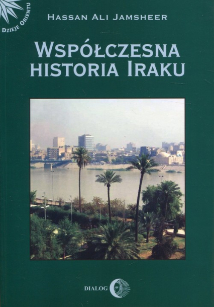Współczesna historia Iraku - Jamsheer Hassan Ali | okładka