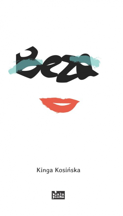 Beza - Kinga Kosińska | okładka