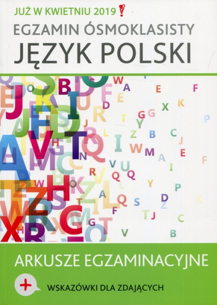 Egzamin ósmoklasisty Język polski Arkusze egzaminacyjne -  | okładka